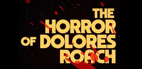 The Horror of Dolores Roach Trailer on Prime Video.